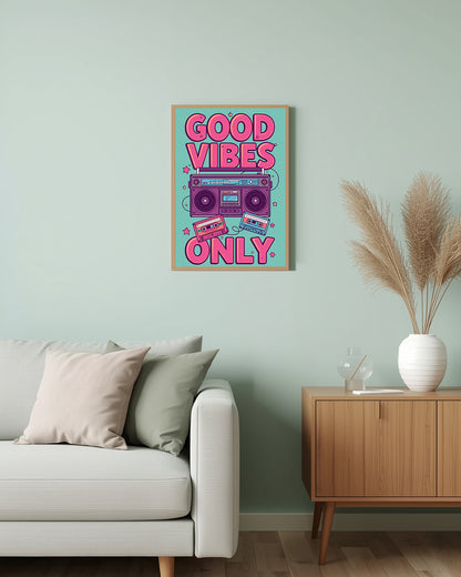 Motivierendes Spruchposter „Good Vibes Only“ – bringt gute Laune und Motivation in jeden Raum.