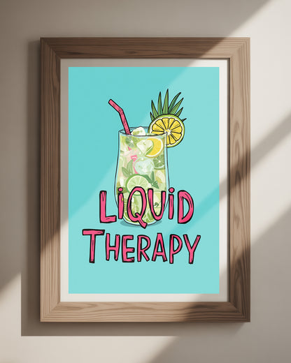 Liquid Therapy‘ Kunstdruck 50x70 cm – ideales Spruchposter für die Bar oder Küche, perfekt für eine humorvolle Dekoration bei Drinks und guter Laune.