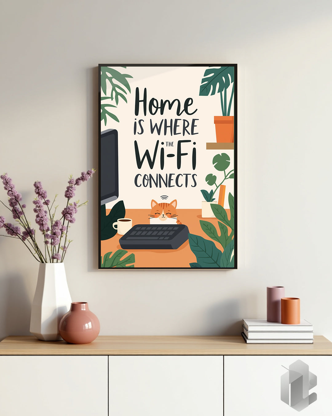 Lustiges Spruchposter „Home is where the WiFi connects“ – witzige Wanddekoration für Zuhause.