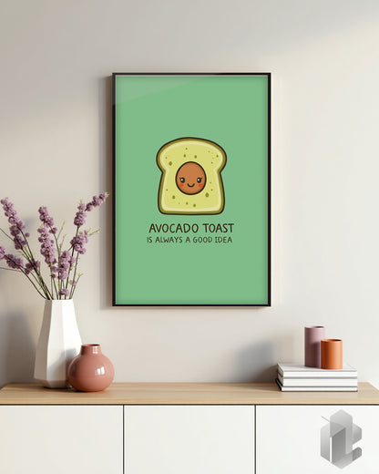 Lustiges Spruchposter „Avocado Toast“ – witzige Wanddekoration für Küche, Esszimmer oder Wohnzimmer.