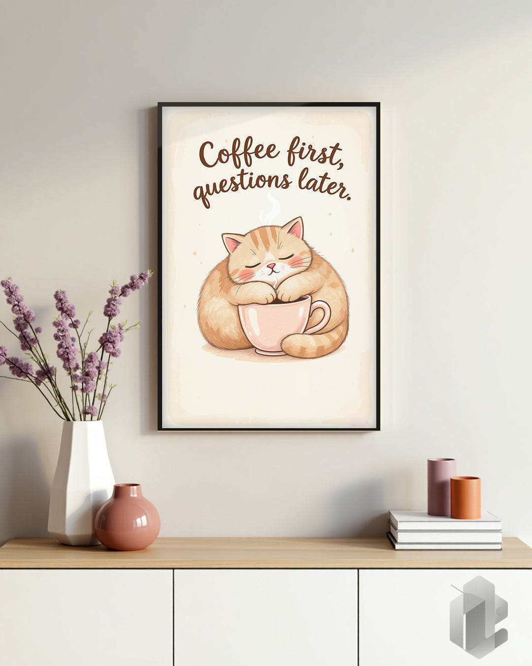 Lustiges Spruchposter „Cat & Coffee First“ – witzige Wanddekoration für Katzen- und Kaffeeliebhaber im Wohnzimmer oder Büro.