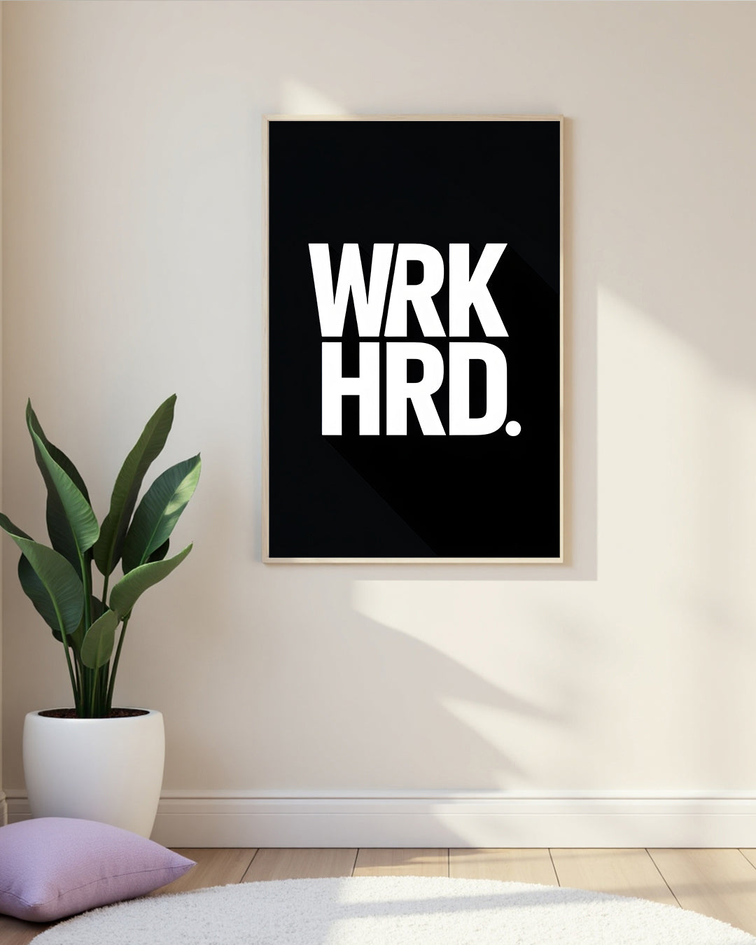 Minimalistischer Kunstdruck WRK HRD als Motivationsposter